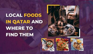 Local foods in Qatar and where to find them